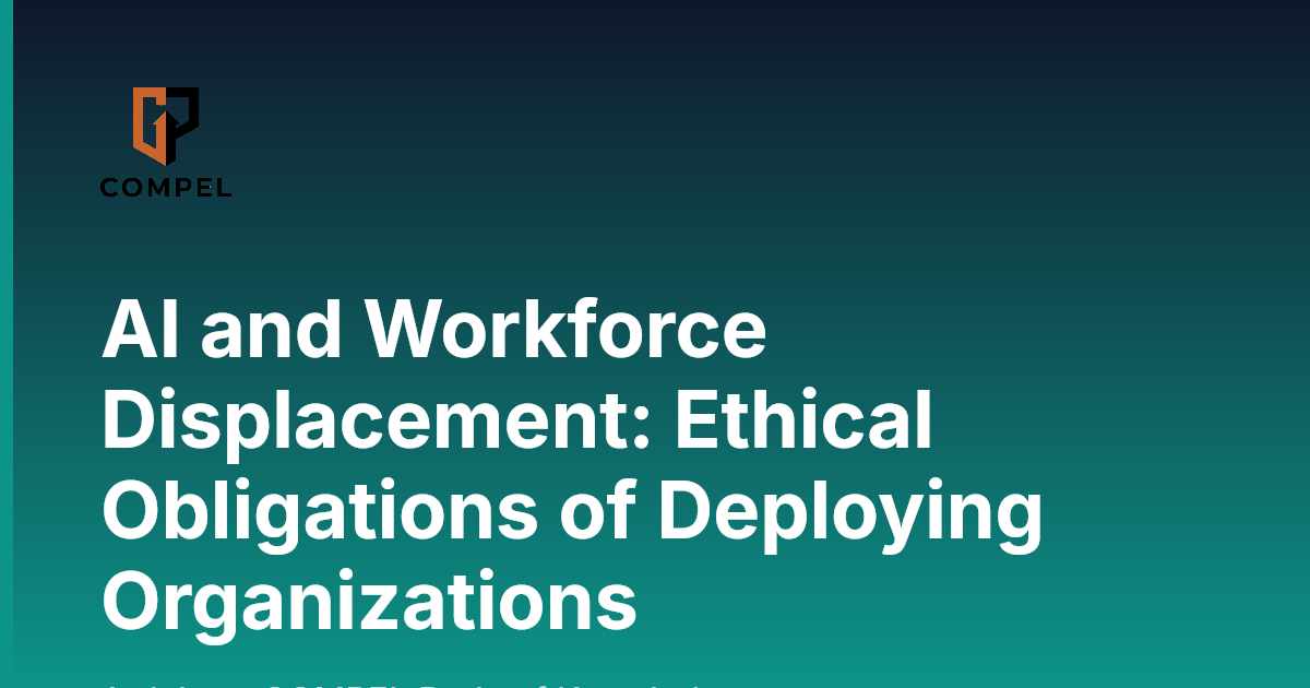 AI and Workforce Displacement: Ethical Obligations of Deploying ...