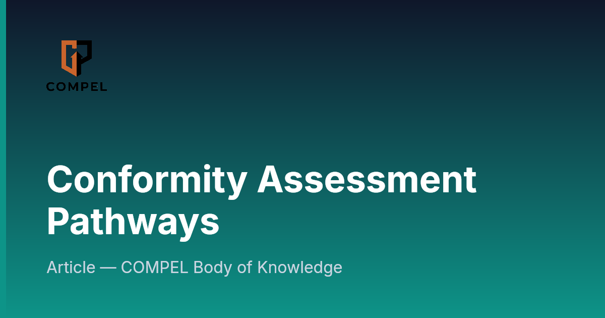 Conformity Assessment Pathways | COMPEL Framework