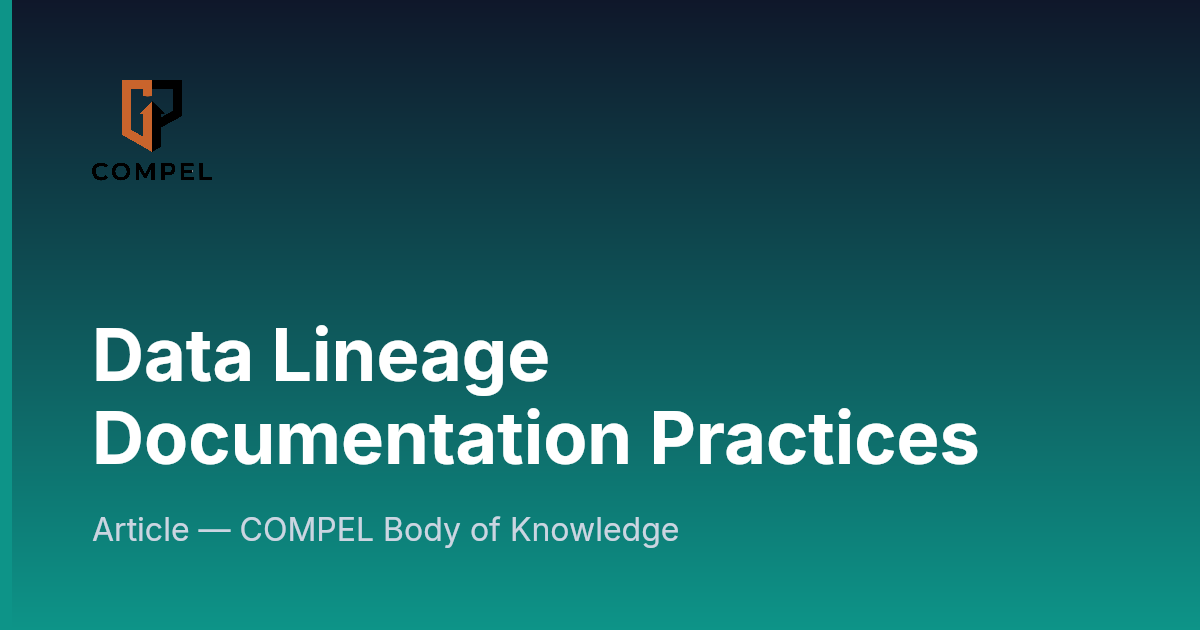 Data Lineage Documentation Practices | COMPEL Framework