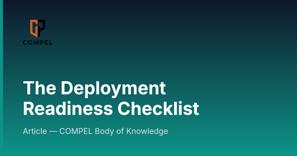 The Deployment Readiness Checklist | COMPEL Framework