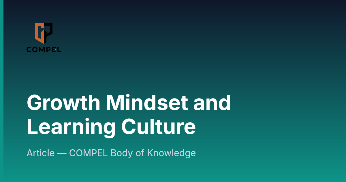 Growth Mindset and Learning Culture | COMPEL Framework