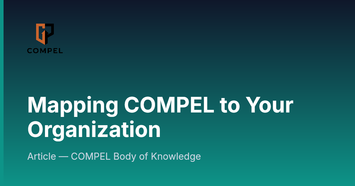 Mapping COMPEL to Your Organization | COMPEL Framework