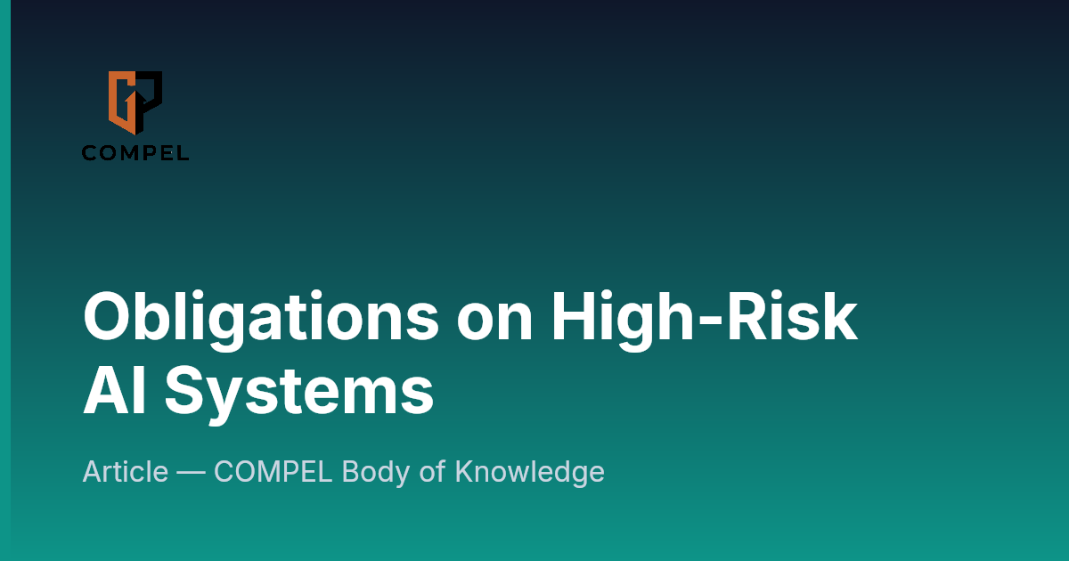 Compel Screen Obligations on High-Risk AI Systems | COMPEL Framework