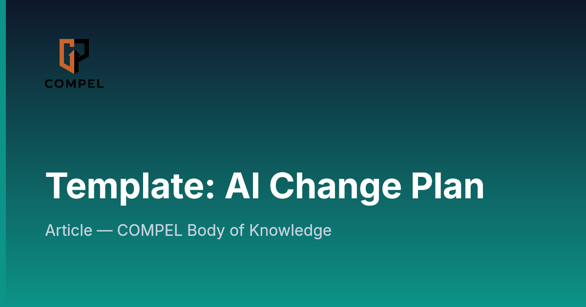 Template: AI Change Plan | COMPEL Framework