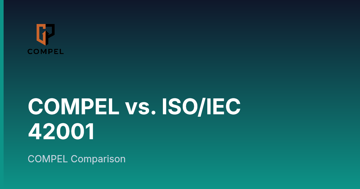 Compel Screen COMPEL vs. ISO/IEC 42001 | COMPEL Framework